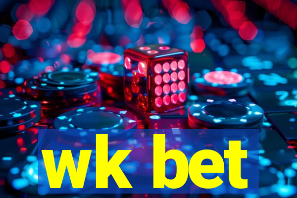 wk bet